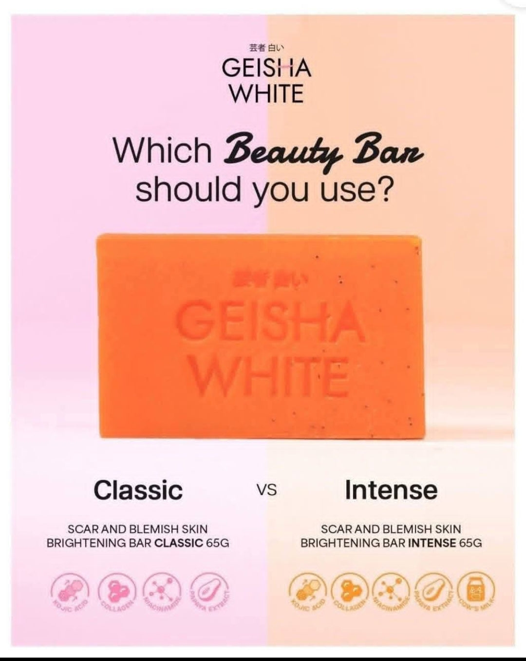 Geisha White INTENSE & CLASSIC Skin brightening & Lightening Soap SCAR & BLEMISH