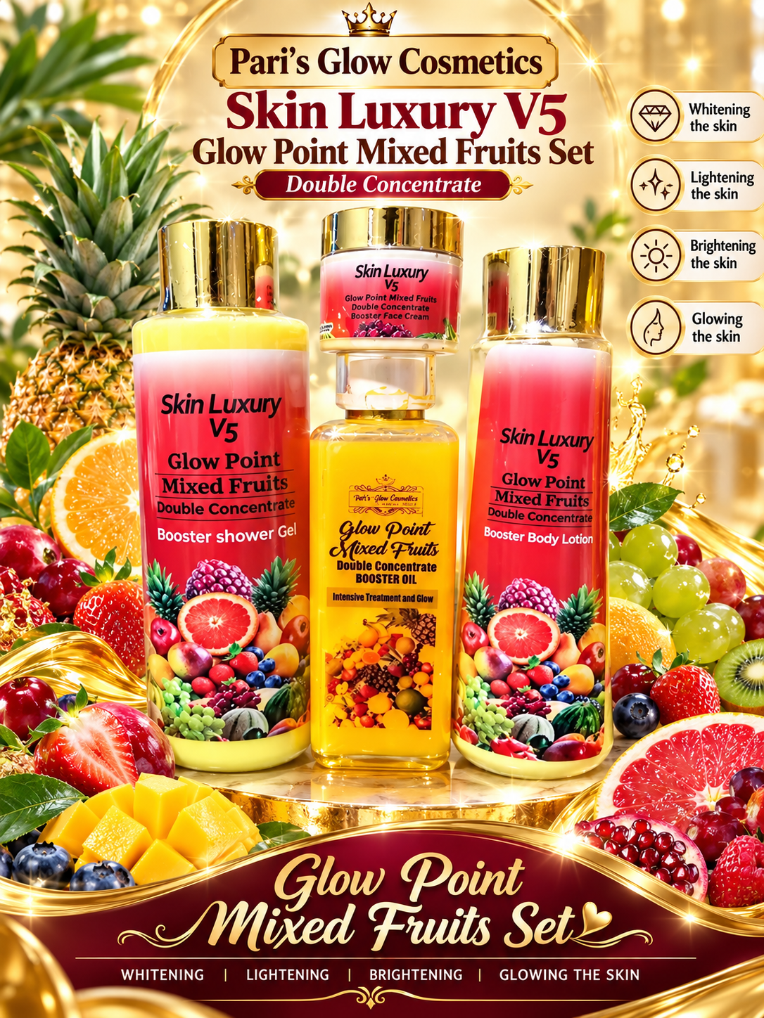 Pari's Glow Cosmetics Skin Luxury V5 Glow Point Mixed Fruits Double Concentrate Booster Set|Shower Gel|Body Lotion|Oil|Face Cream|✨️